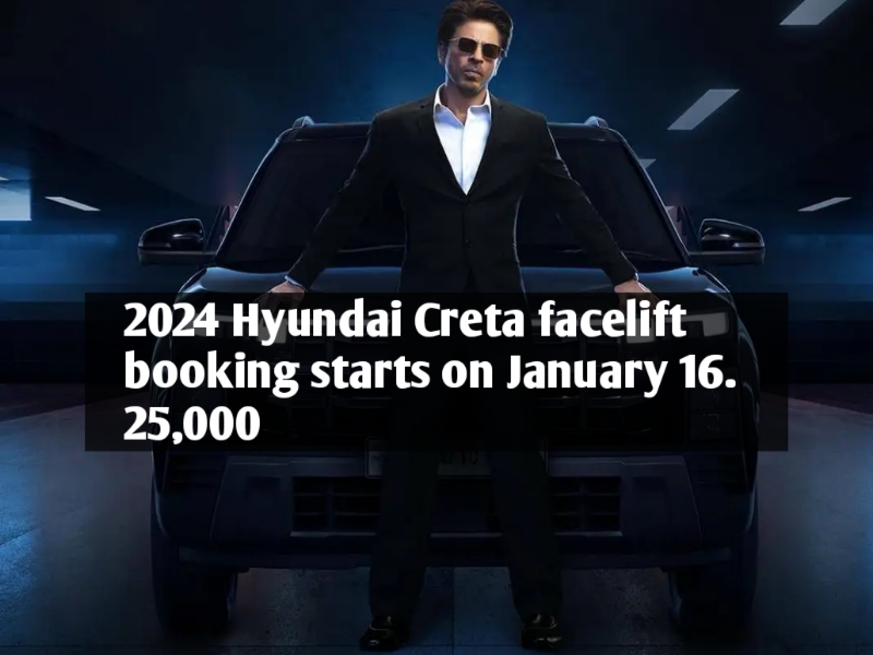 2024 Hyundai Creta facelift booking starts on January 16. 25,000